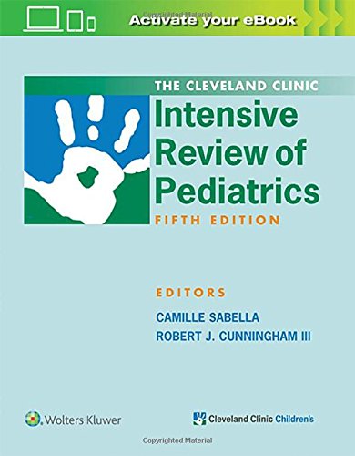 Cover of The Cleveland Clinic Intensive Review of Pediatrics