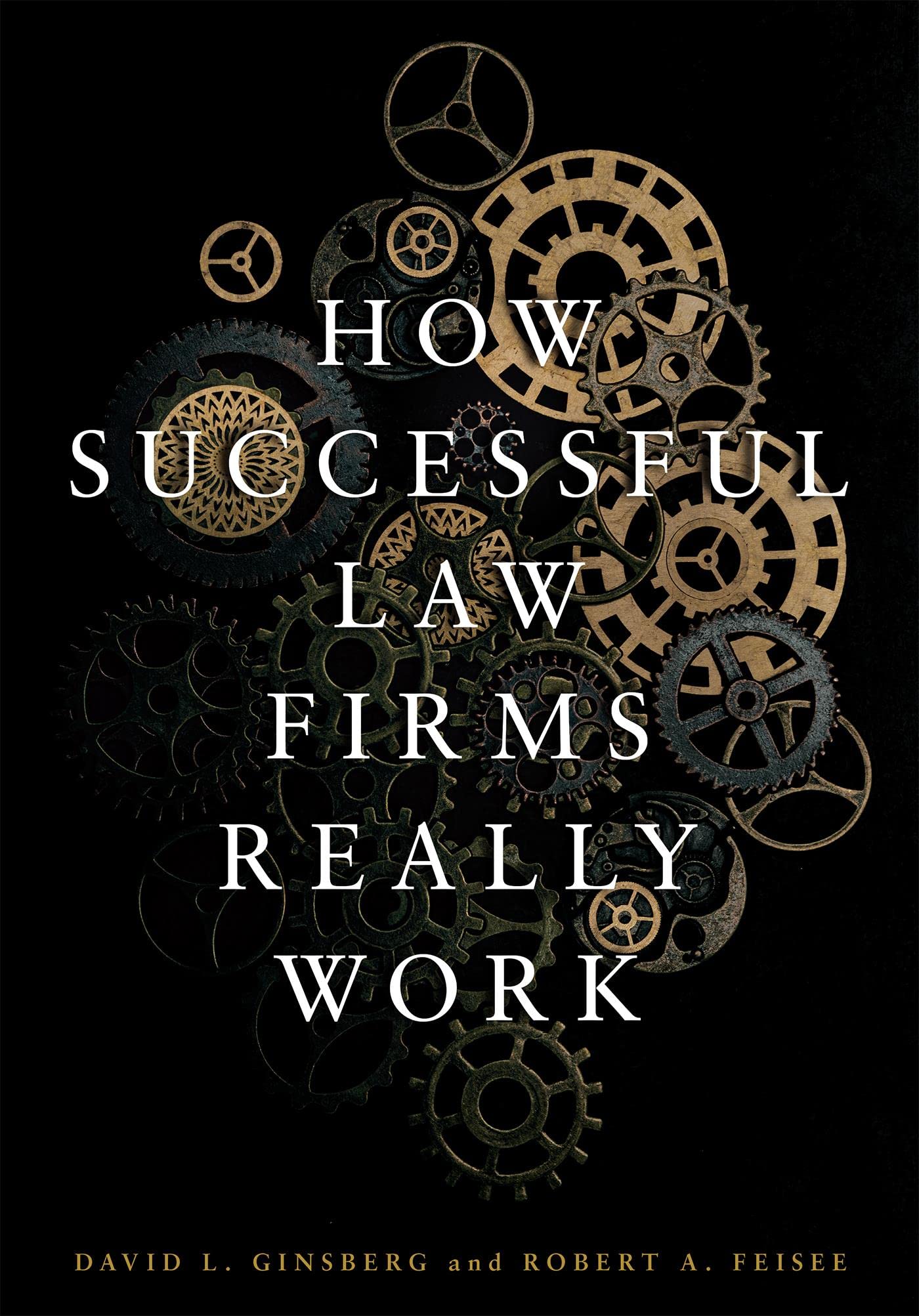 Cover of How Successful Law Firms Really Work