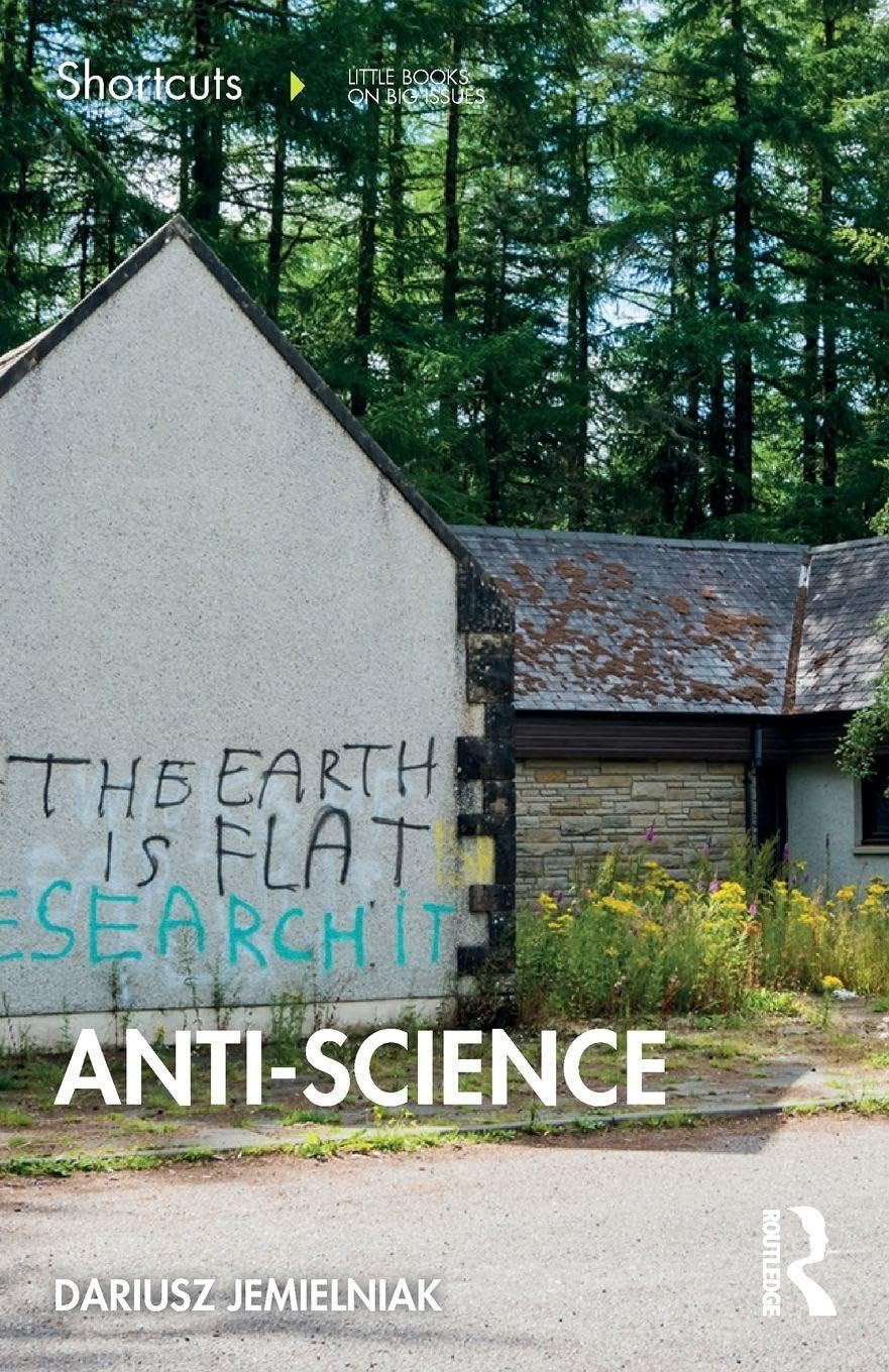 Cover of Anti-Science: Shortcuts to a Big Idea