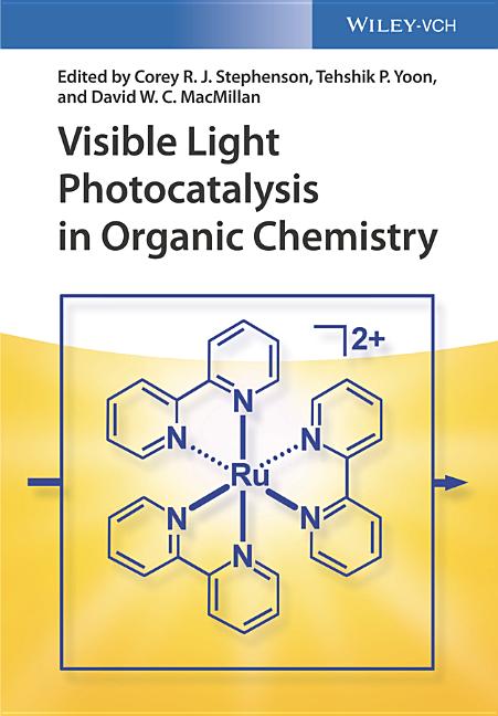 Cover of Visible Light Photocatalysis in Organic Chemistry