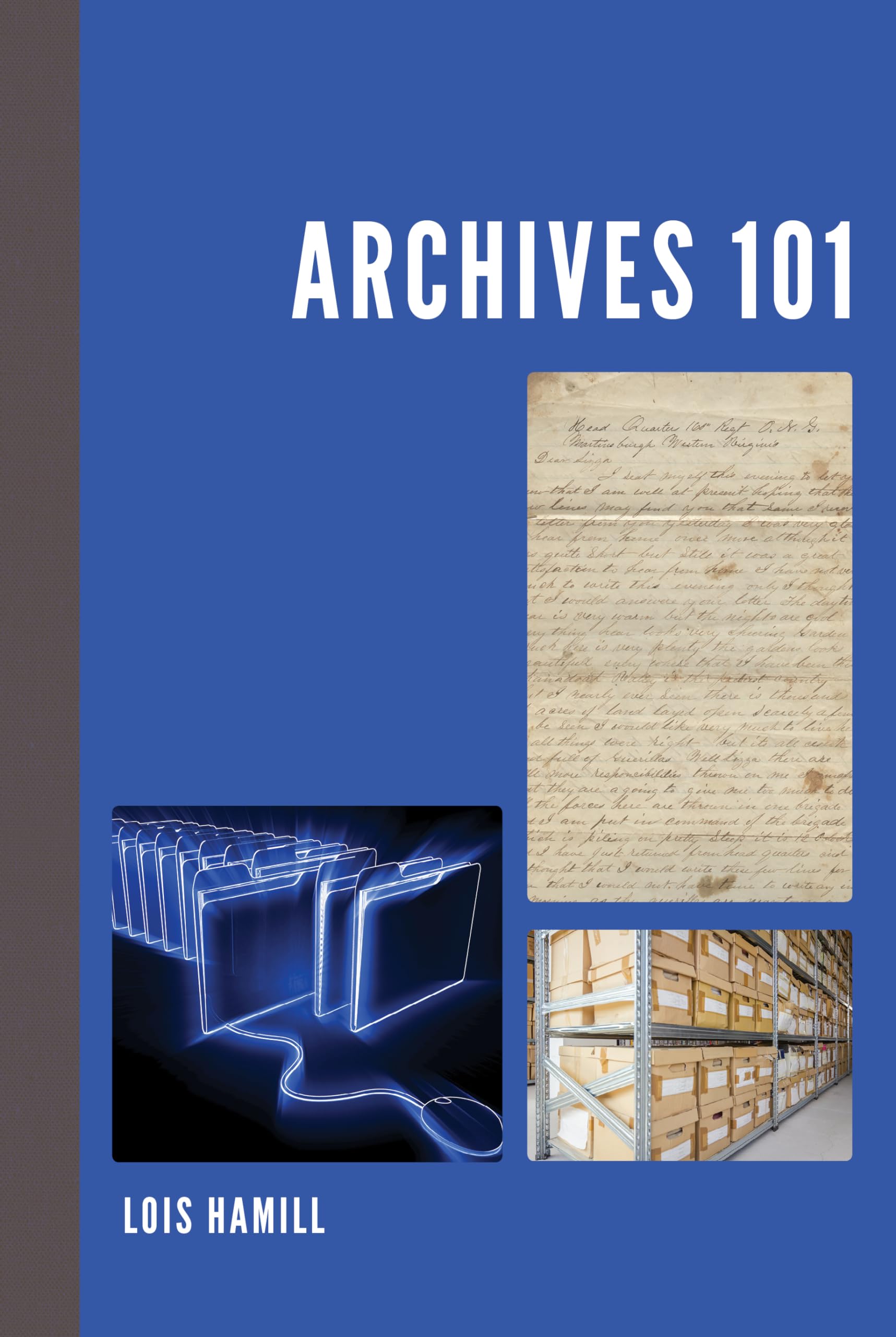Cover of Archives 101 (American Association for State and Local History)