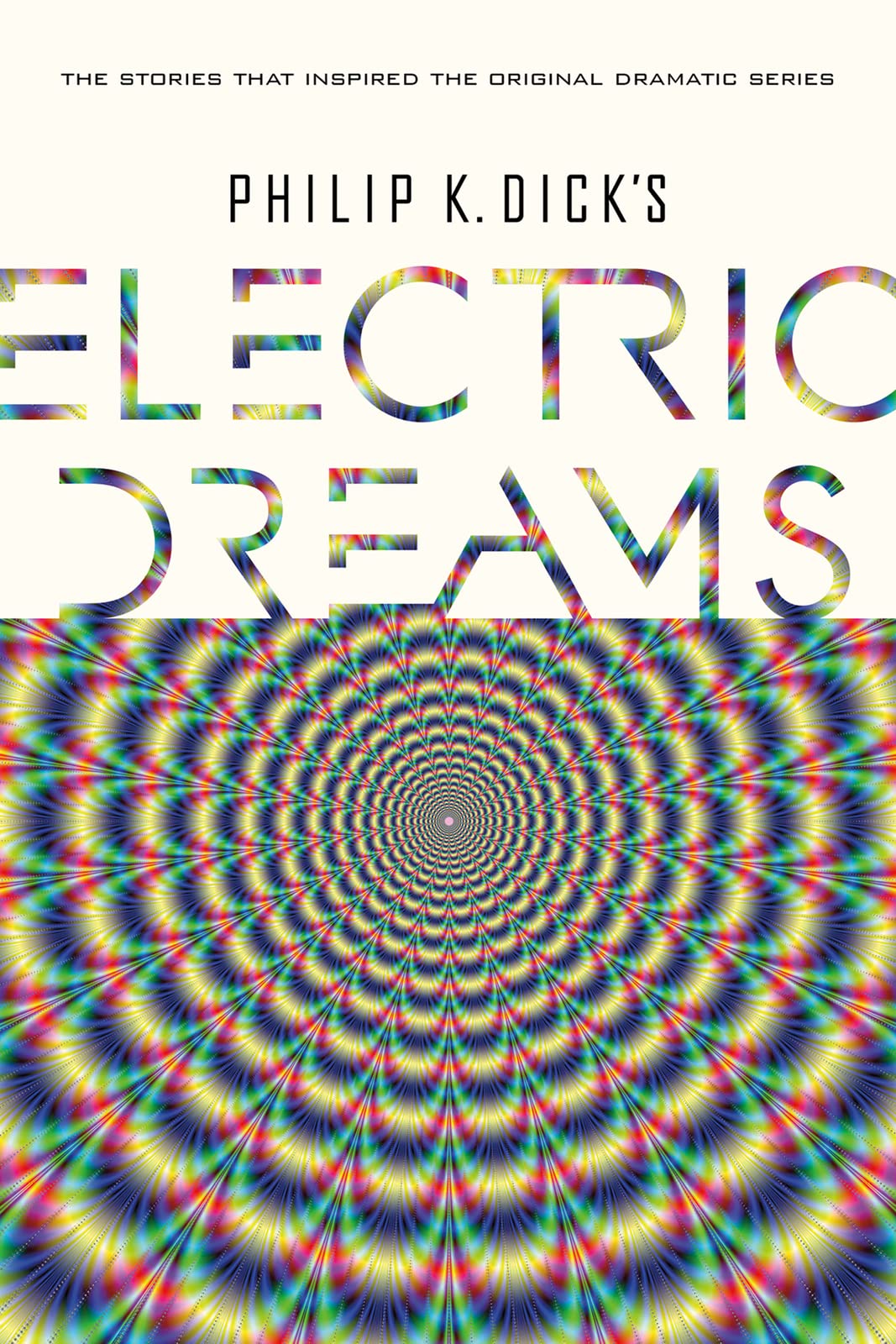 Cover of Philip K. Dick's Electric Dreams