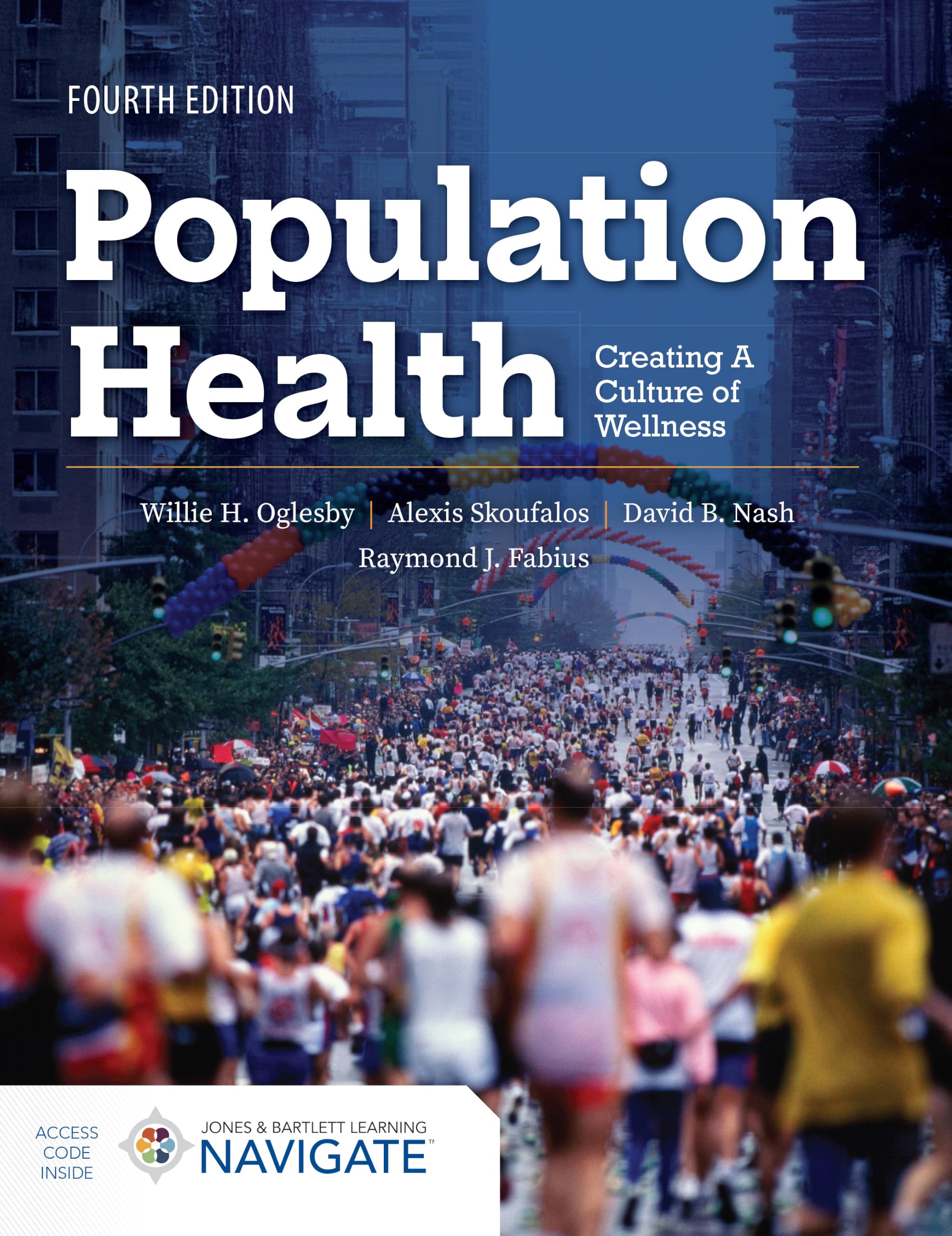 Cover of Population Health: Creating a Culture of Wellness