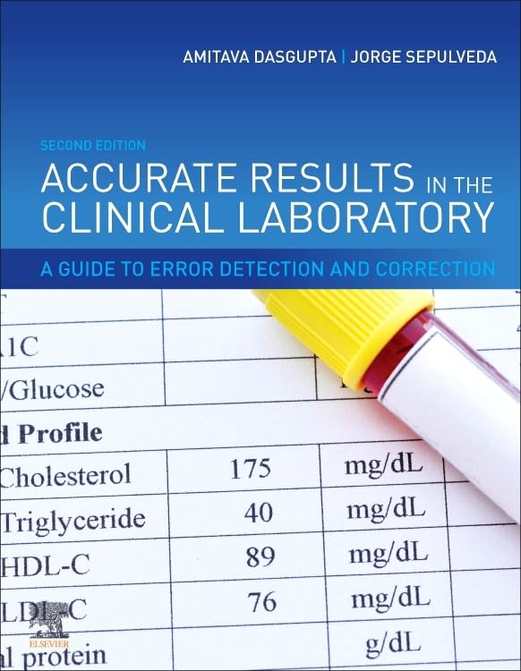 Cover of Accurate Results in the Clinical Laboratory: A Guide to Error Detection and Correction