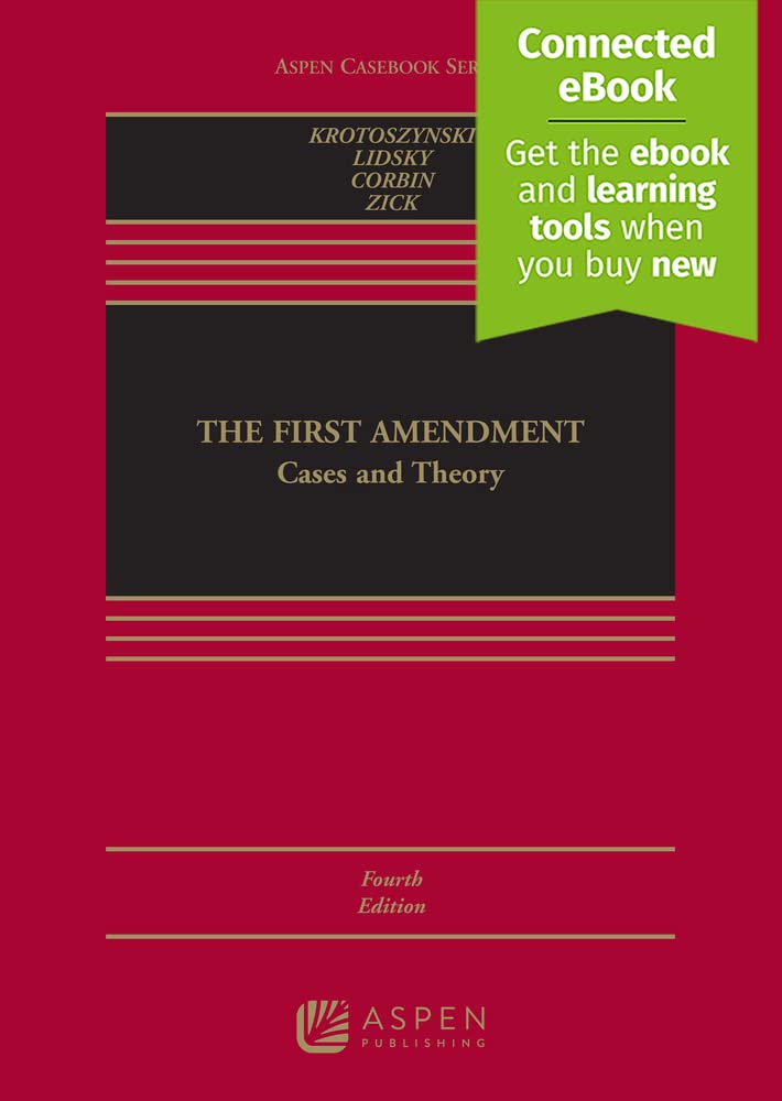 Cover of The First Amendment: Cases and Theory (The Aspen Casebooks)