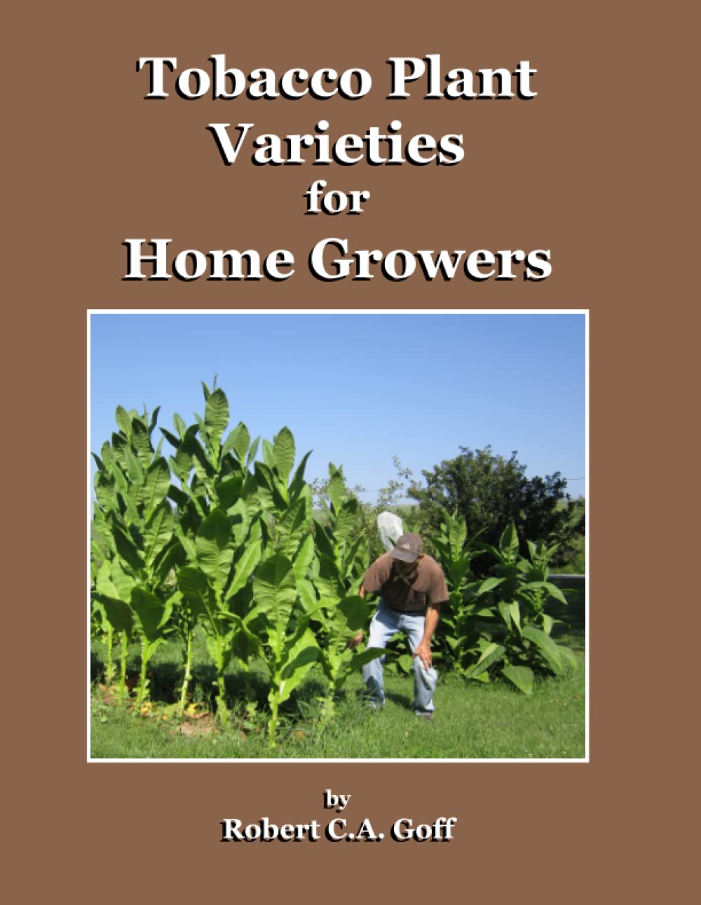 Cover of Tobacco Plant Varieties for Home Growers