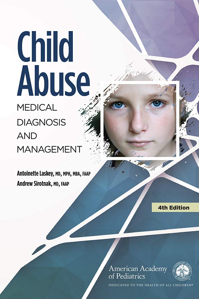 Cover of Child Abuse: Medical Diagnosis and Management