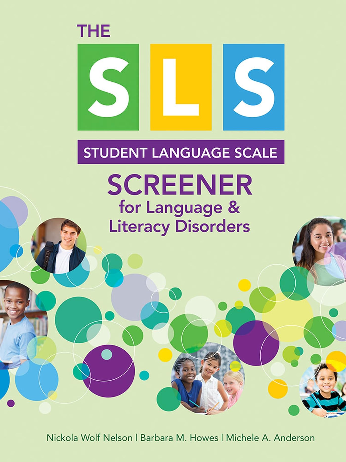 Cover of SLS Screener for Language & Literacy Disorders