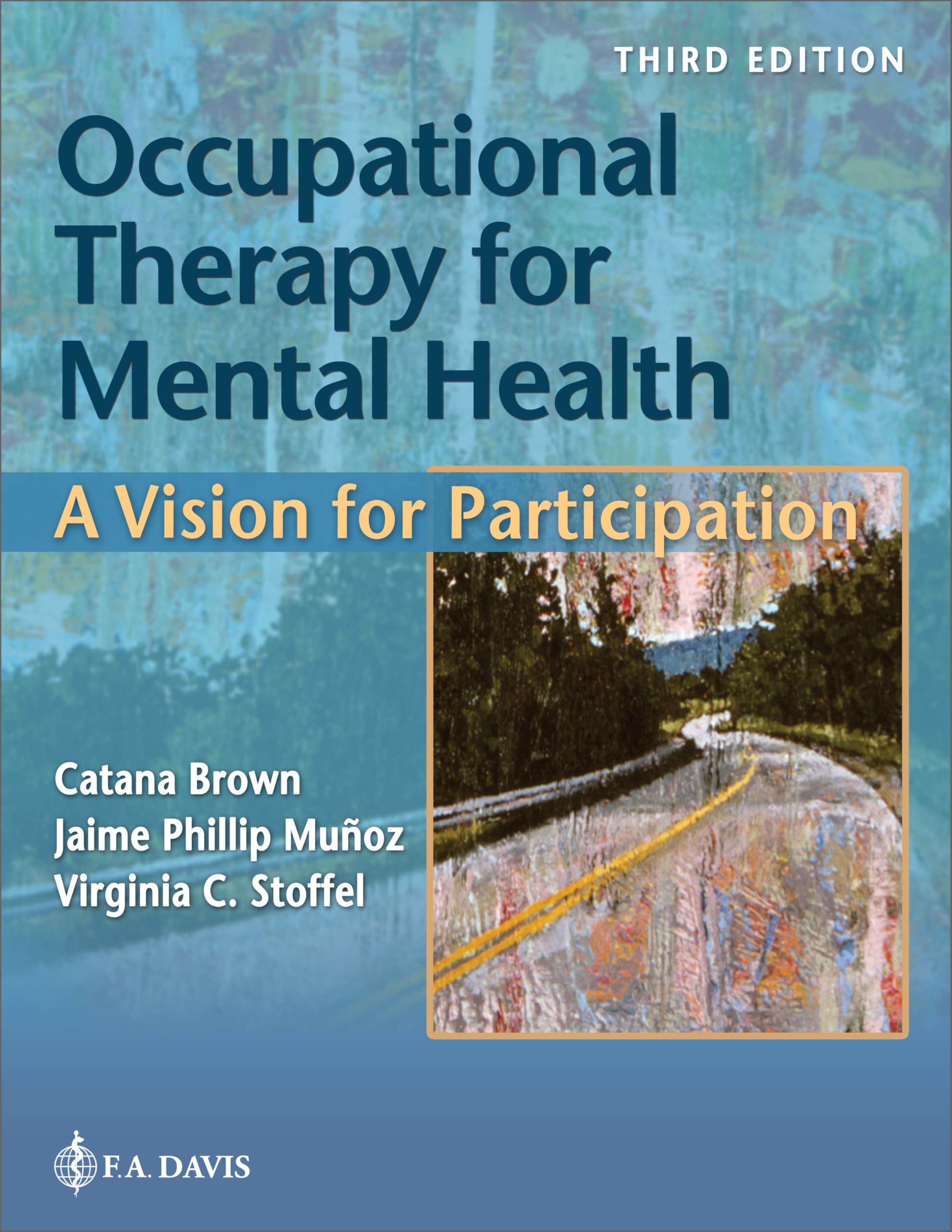 Cover of Occupational Therapy for Mental Health: A Vision for Participation