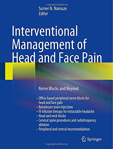 Cover of Interventional Management of Head and Face Pain: Nerve Blocks and Beyond