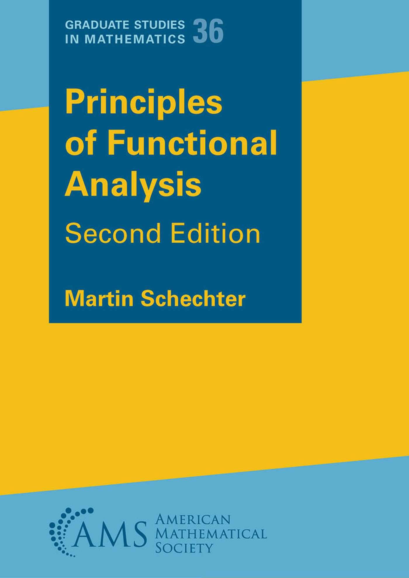 Cover of Principles of Functional Analysis (Graduate Studies in Mathematics)