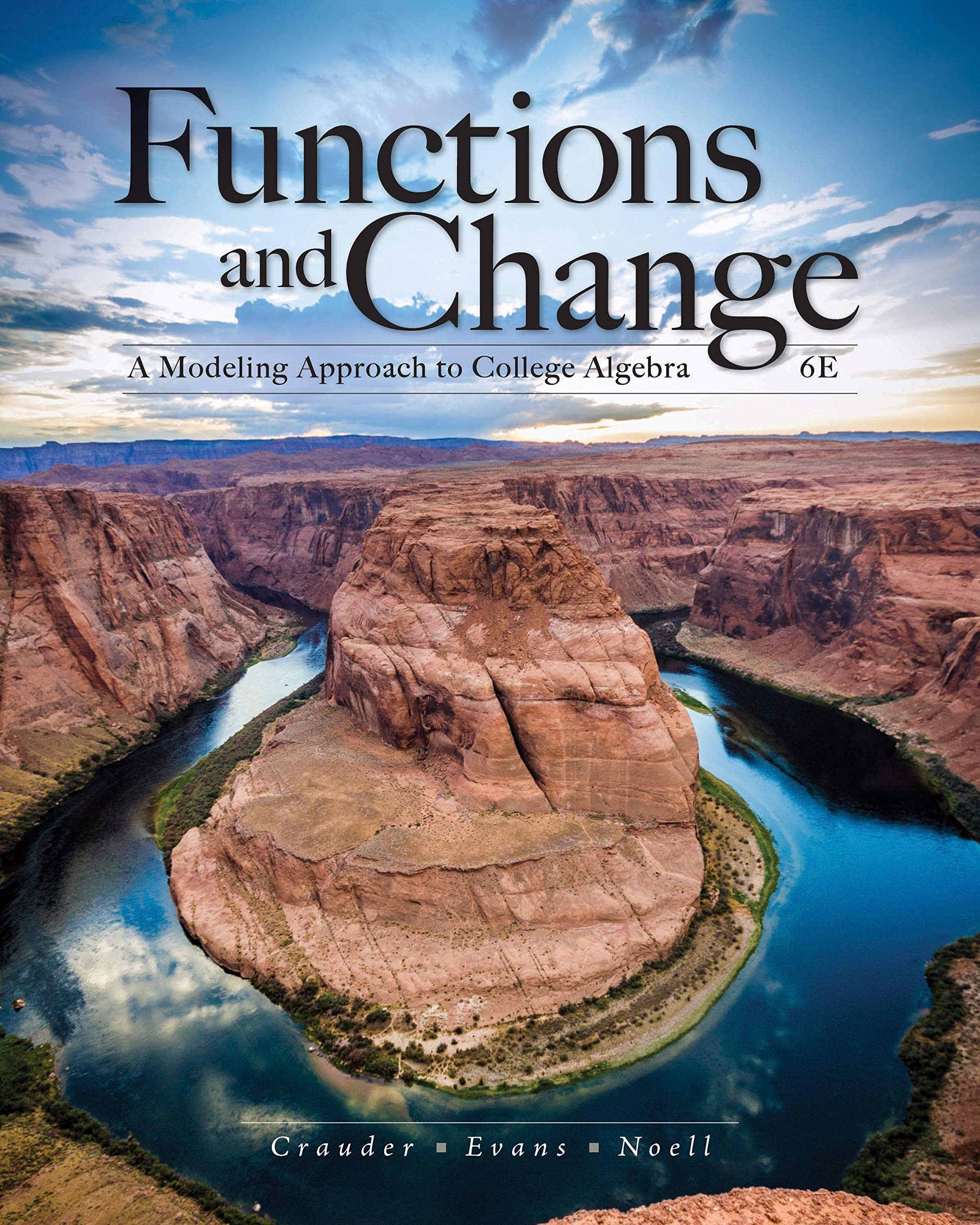 Cover of Functions and Change: A Modeling Approach to College Algebra, Loose-Leaf Version