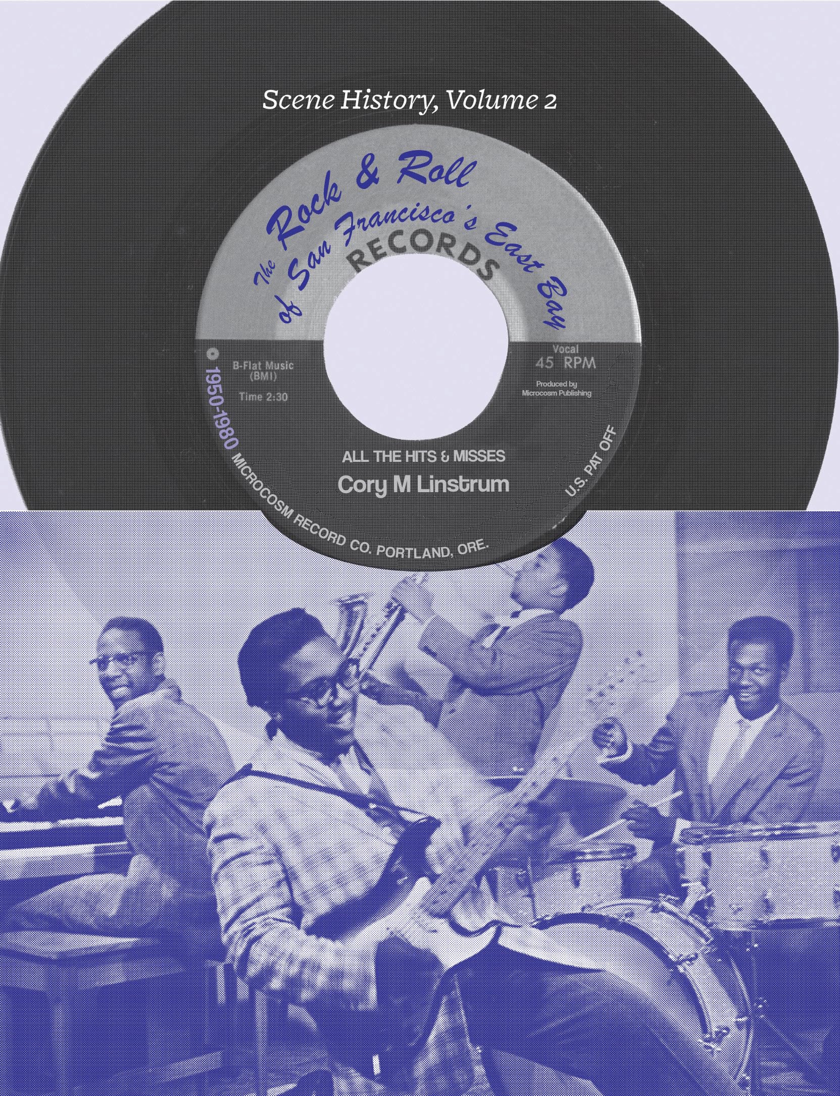 Cover of The Rock & Roll of San Francisco's East Bay, 1950-1980 (Scene History)