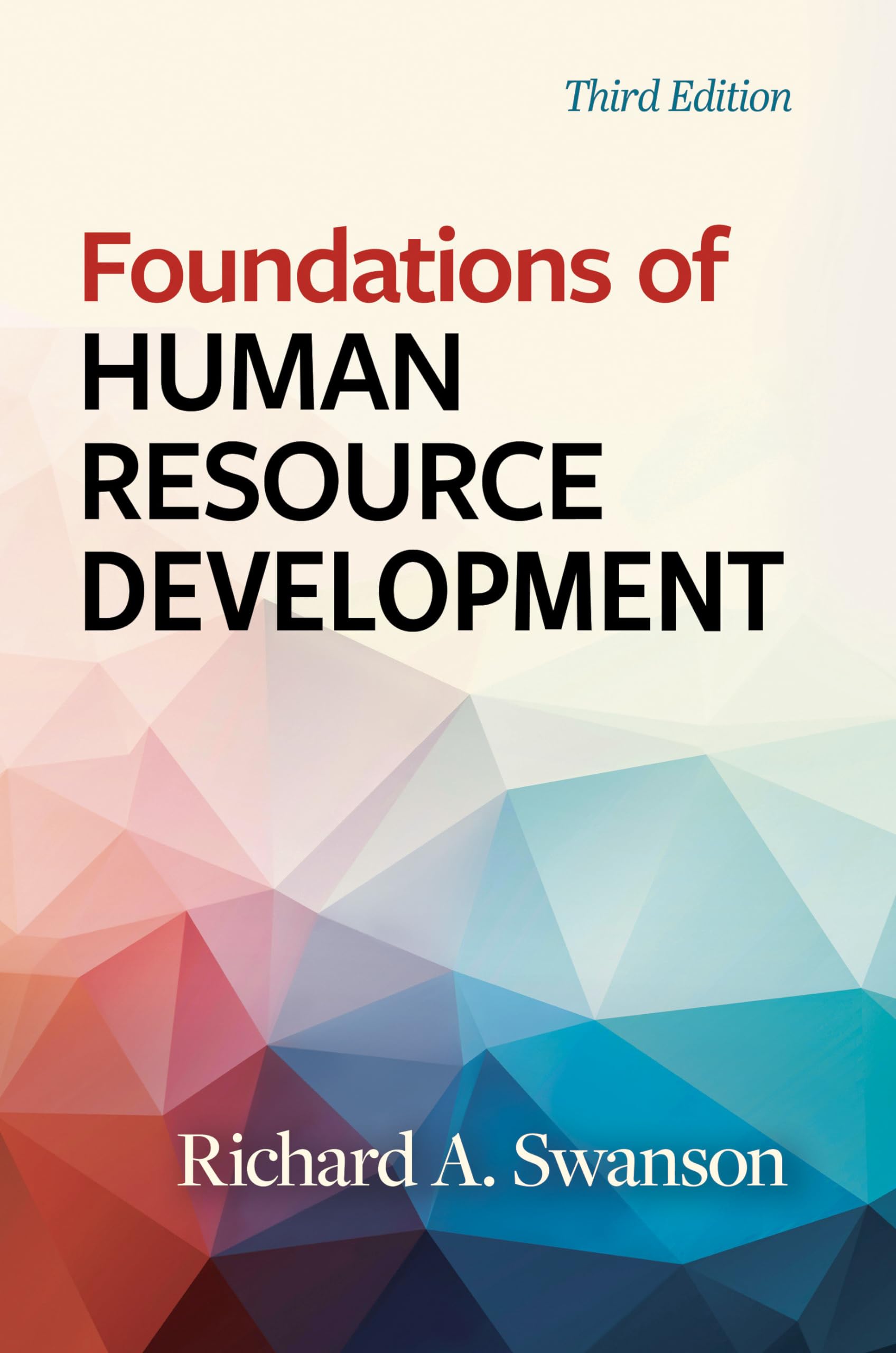 Cover of Foundations of Human Resource Development, Third Edition