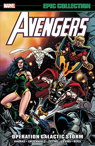 Cover of Avengers Epic Collection: Operation Galactic Storm