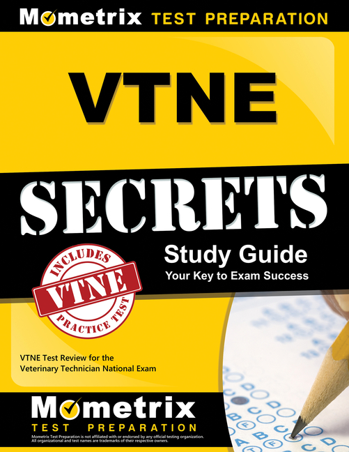 Cover of VTNE Secrets Study Guide: VTNE Test Review for the Veterinary Technician National Exam