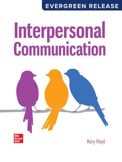 Cover of Loose Leaf for Interpersonal Communication: 2024 Release