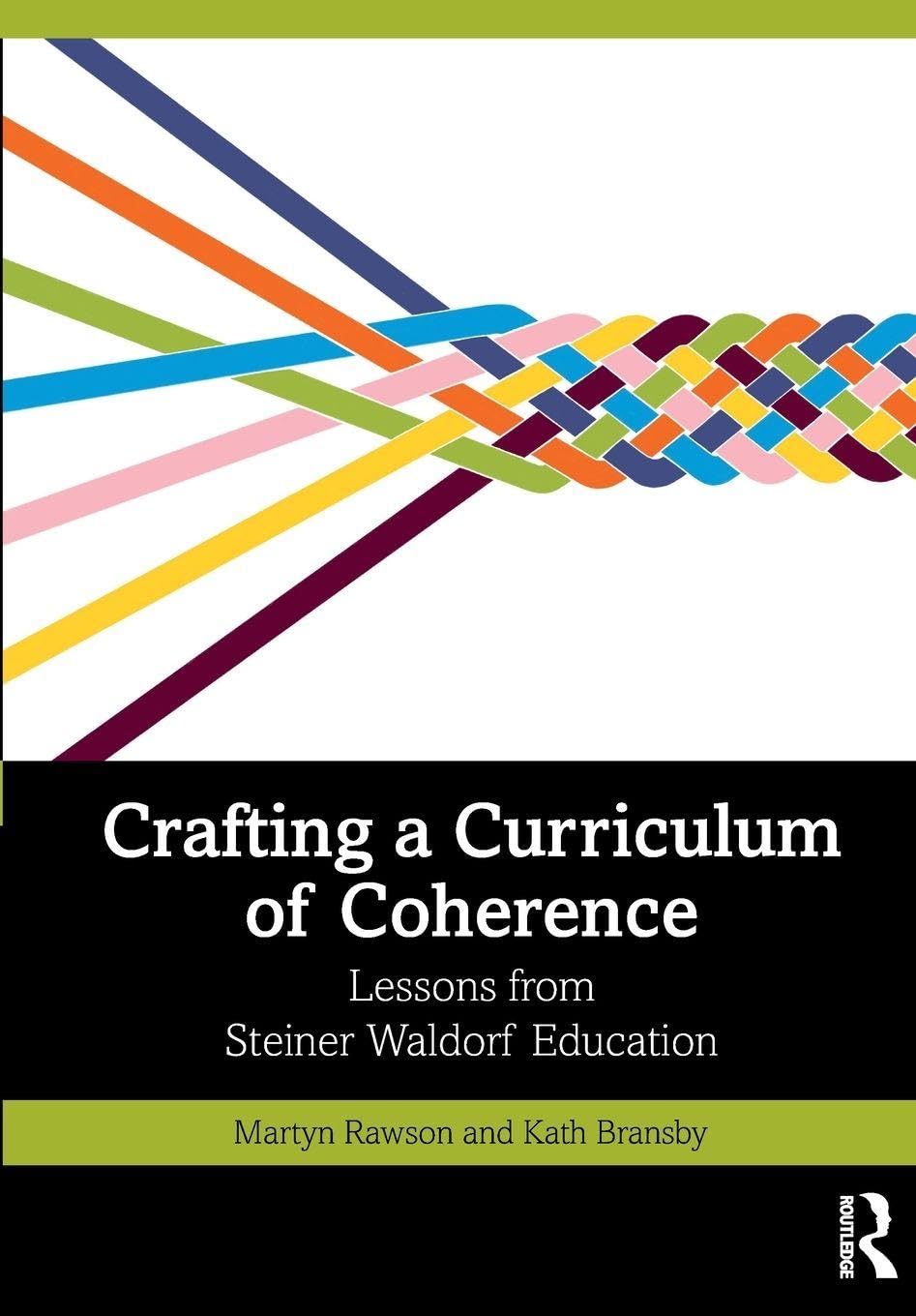 Cover of Crafting a Curriculum of Coherence: Lessons from Steiner Waldorf Education