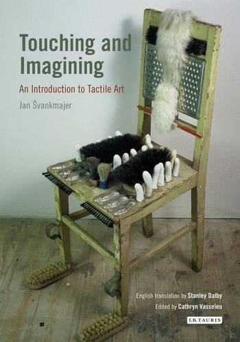 Cover of Touching and Imagining An Introduction to Tactile Art
