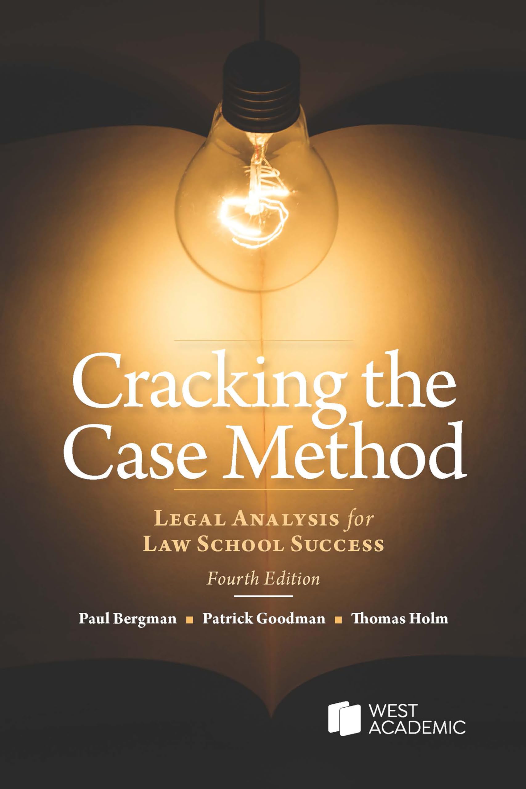 Cover of Cracking the Case Method, Legal Analysis for Law School Success (Academic and Career Success Series)