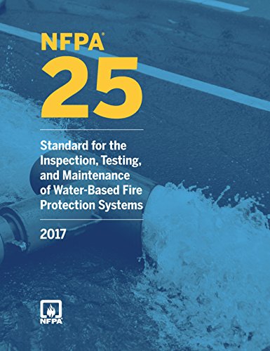 Cover of NFPA 25: Standard for the Inspection, Testing, and Maintenance of Water-Based Fire Protection Systems, 2017 Edition