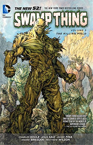 Cover of Swamp Thing Vol. 5: The Killing Field (The New 52)