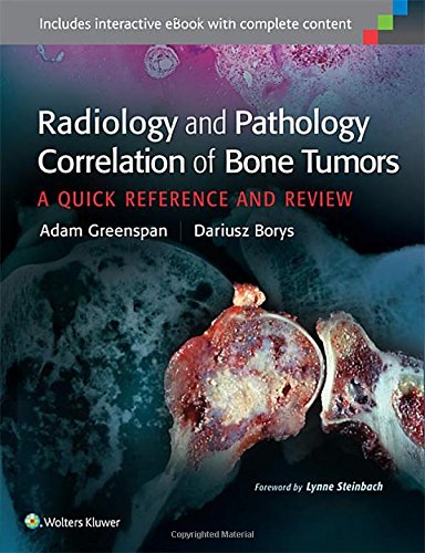 Cover of Radiology and Pathology Correlation of Bone Tumors: A Quick Reference and Review