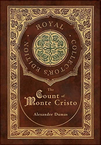 Cover of The Count of Monte Cristo (Royal Collector's Edition) (Case Laminate Hardcover with Jacket)
