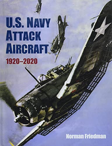 Cover of U.S. Navy Attack Aircraft, 1920-2020