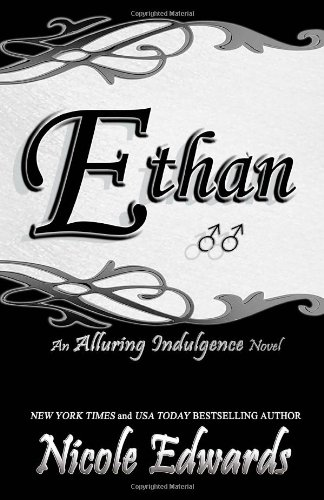 Cover of Ethan: An Alluring Indulgence Novel (Volume 5)