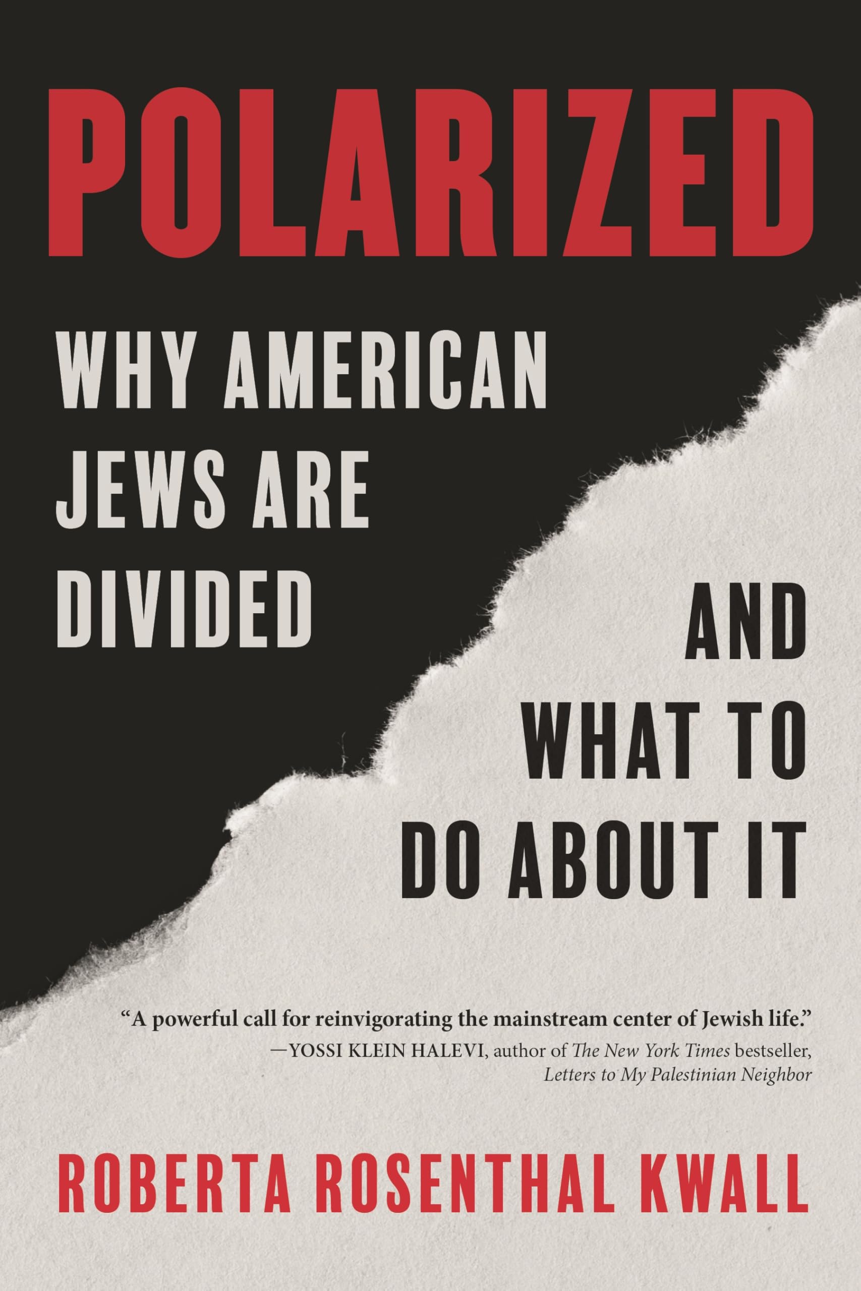 Cover of Polarized: Why American Jews are Divided and What to Do About it