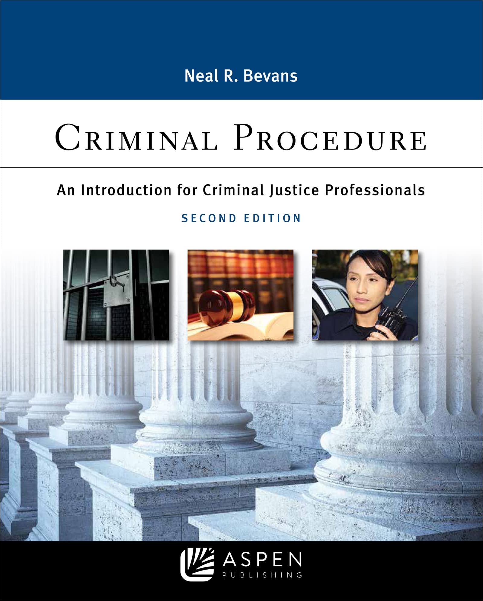 Cover of Criminal Procedure: An Introduction for Criminal Justice Professionals (Aspen Criminal Justice)