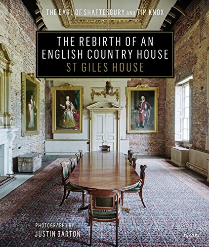 Cover of The Rebirth of an English Country House: St Giles House