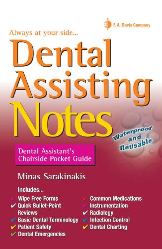 Cover of Dental Assisting Notes: Dental Assistant's Chairside Pocket Guide