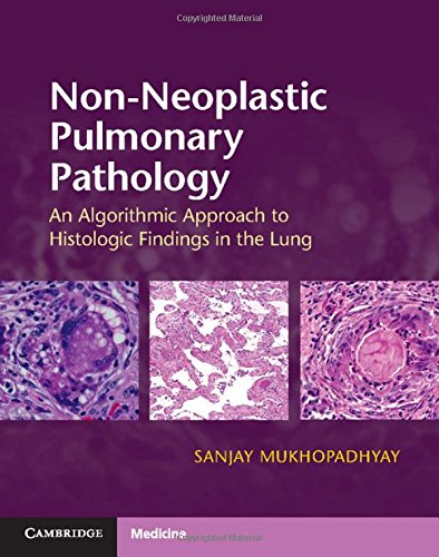 Cover of Non-Neoplastic Pulmonary Pathology with Online Resource: An Algorithmic Approach to Histologic Findings in the Lung