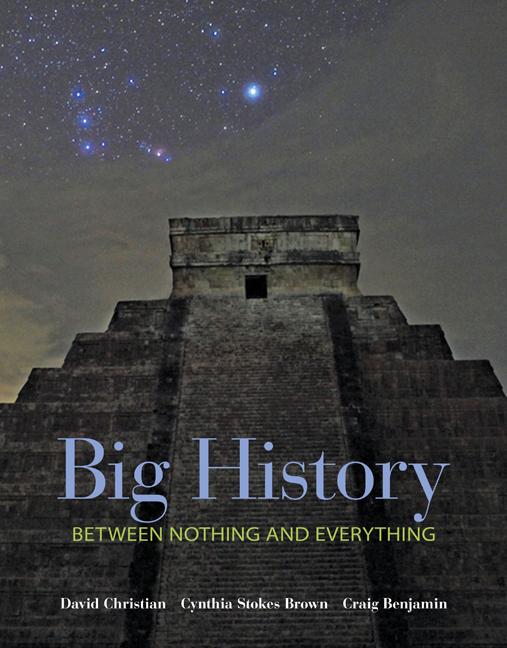 Cover of Big History: Between Nothing and Everything
