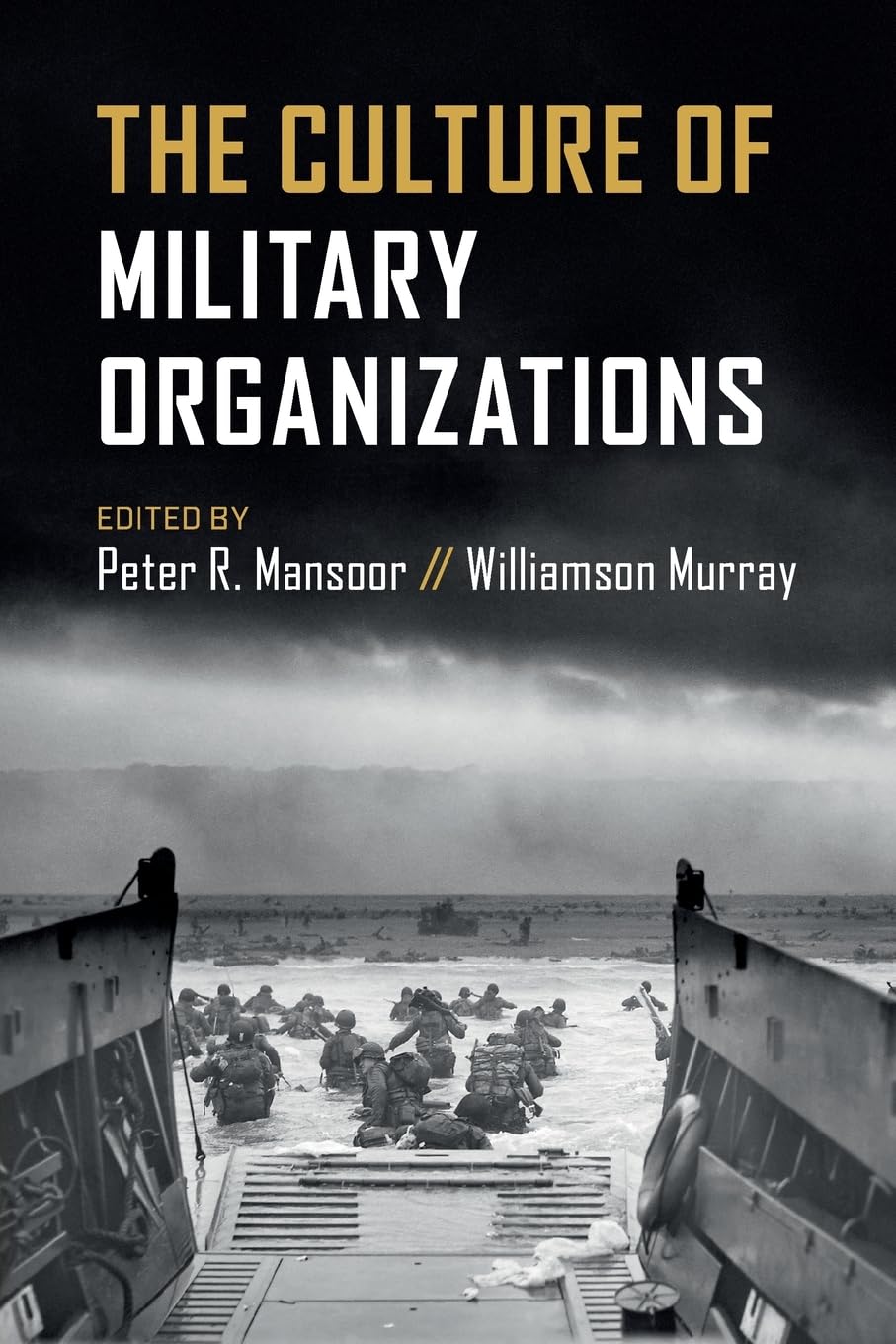 Cover of The Culture of Military Organizations