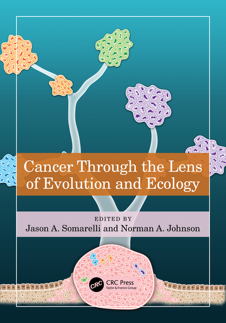 Cover of Cancer through the Lens of Evolution and Ecology