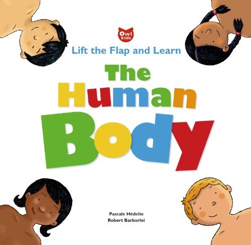 Cover of The Human Body: Lift the Flap and Learn