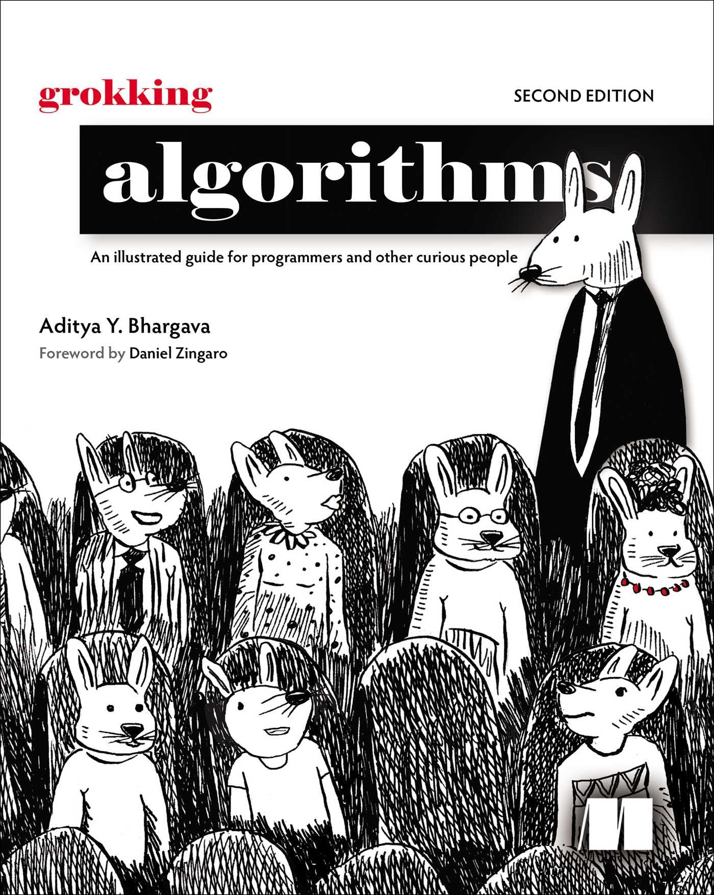 Cover of Grokking Algorithms, Second Edition: An illustrated guide for programmers and other curious people