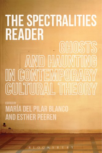 Cover of The Spectralities Reader: Ghosts and Haunting in Contemporary Cultural Theory
