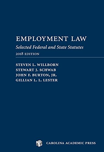 Cover of Employment Laws 2018: Selected Federal and State Statutes