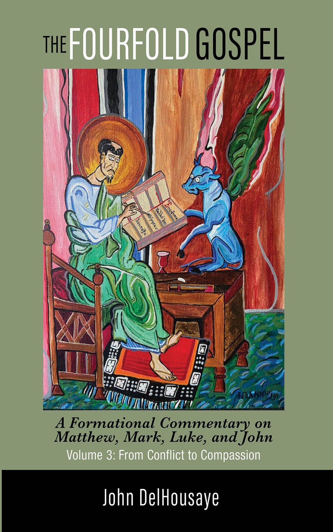 Cover of The Fourfold Gospel, Volume 3: A Formational Commentary on Matthew, Mark, Luke, and John: From Conflict to Compassion