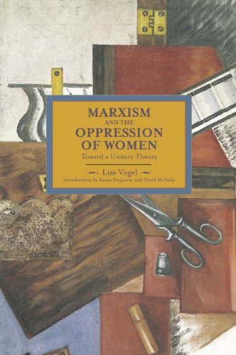 Cover of Marxism and the Oppression of Women: Toward a Unitary Theory