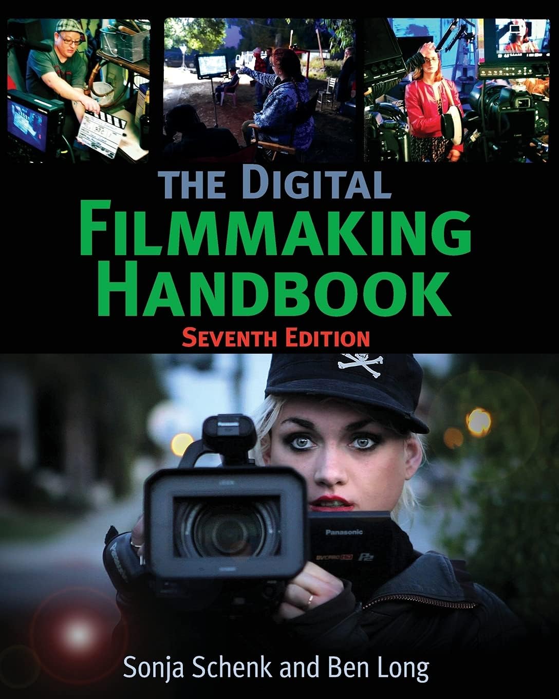 Cover of The Digital Filmmaking Handbook: Seventh Edition