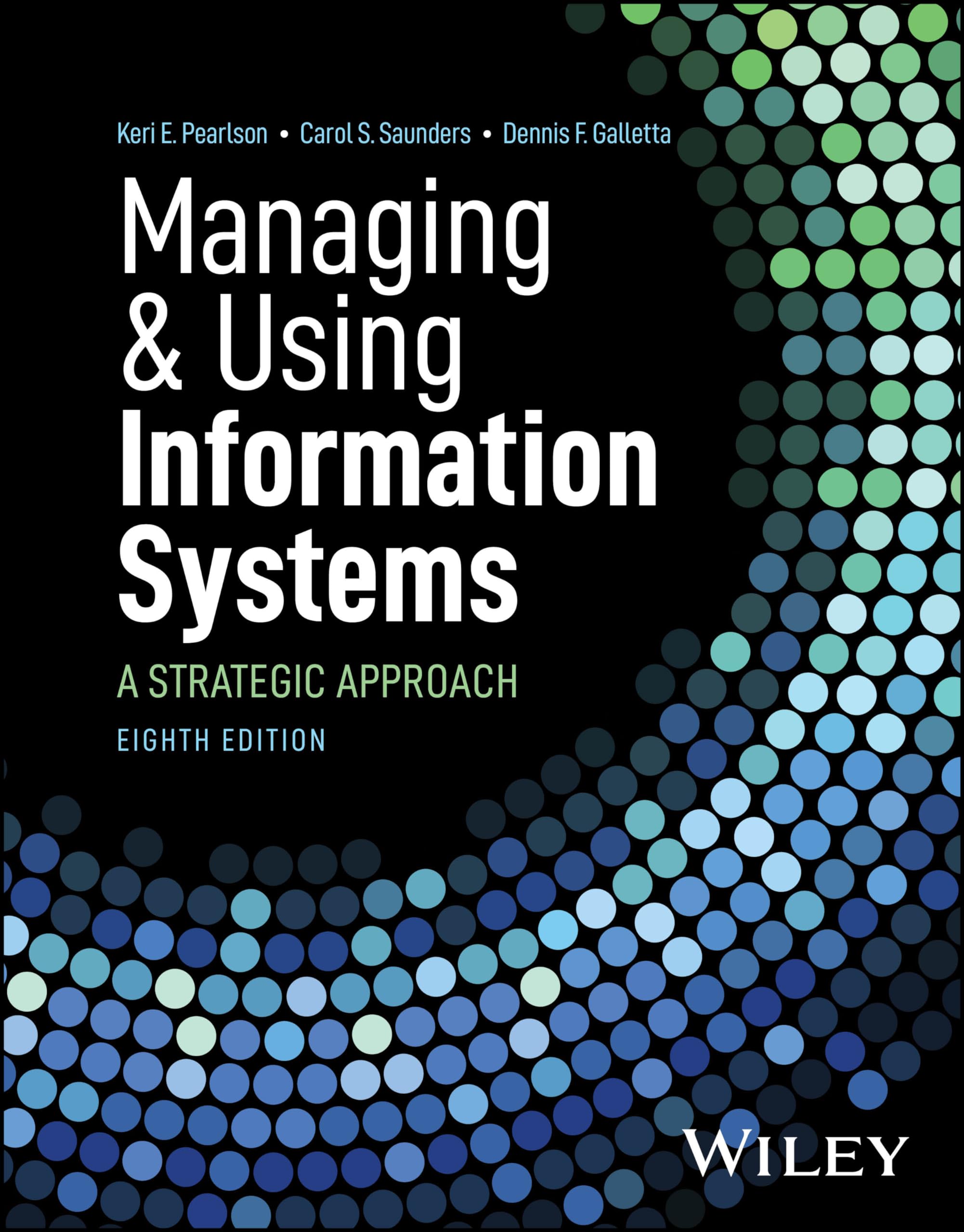 Cover of Managing and Using Information Systems: A Strategic Approach