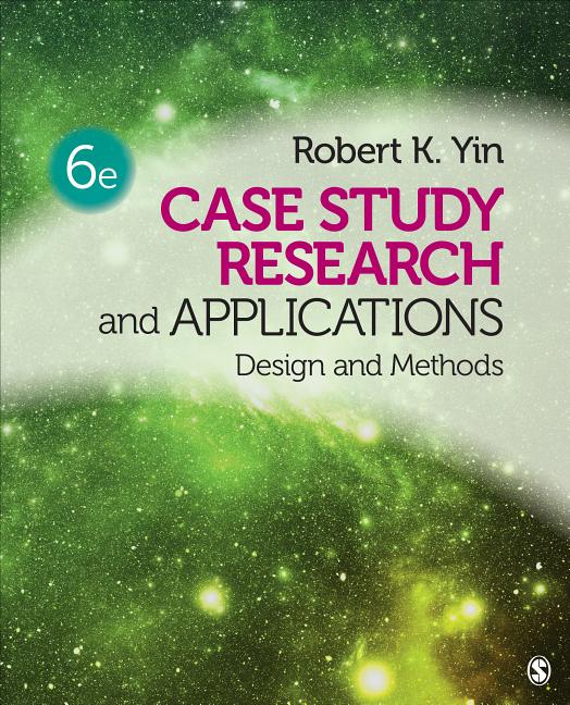 Cover of Case Study Research and Applications: Design and Methods