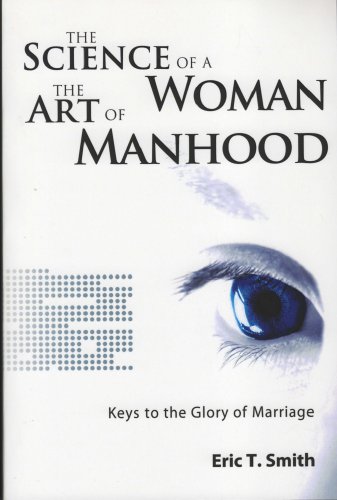 Cover of The Science of a Woman and the Art of Manhood