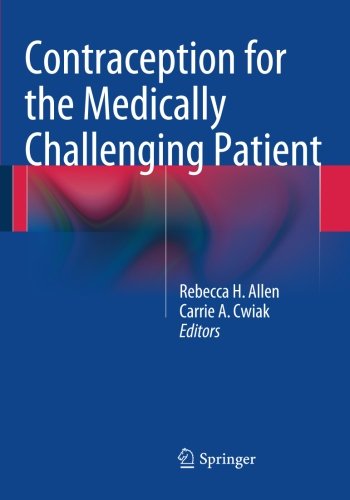 Cover of Contraception for the Medically Challenging Patient