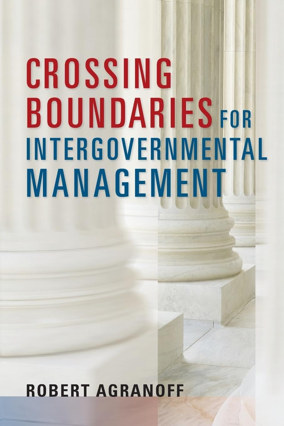 Cover of Crossing Boundaries for Intergovernmental Management
